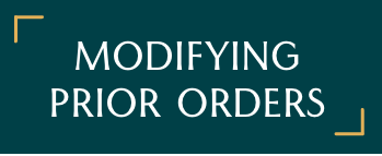 modifying prior orders