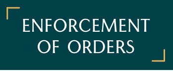 enforcement of orders